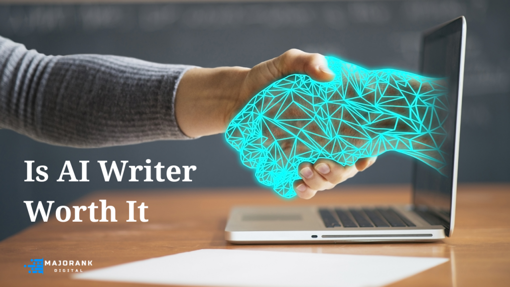 Is AI Writer Worth It