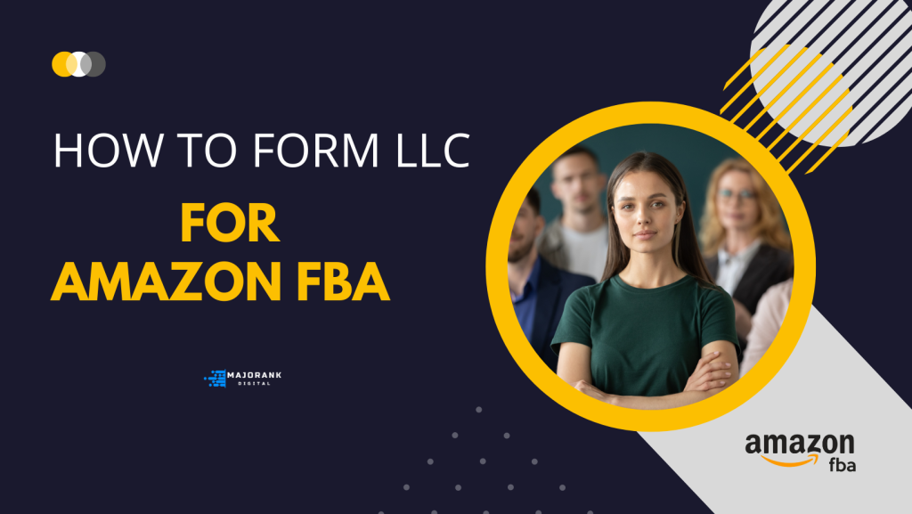 LLC for Amazon FBA