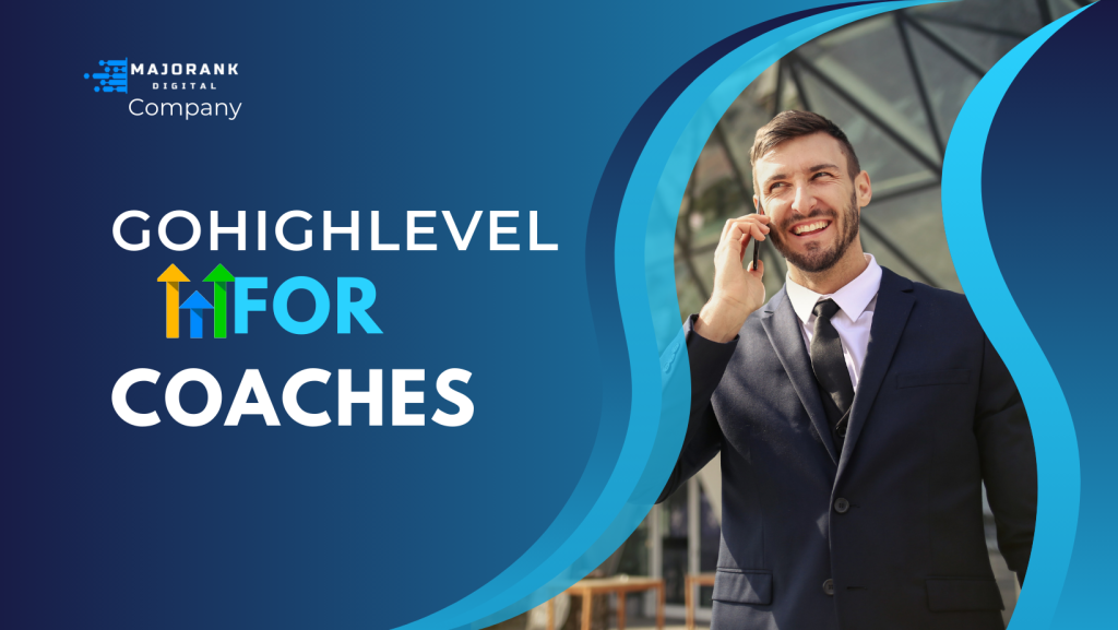 GoHighLevel for Coaches