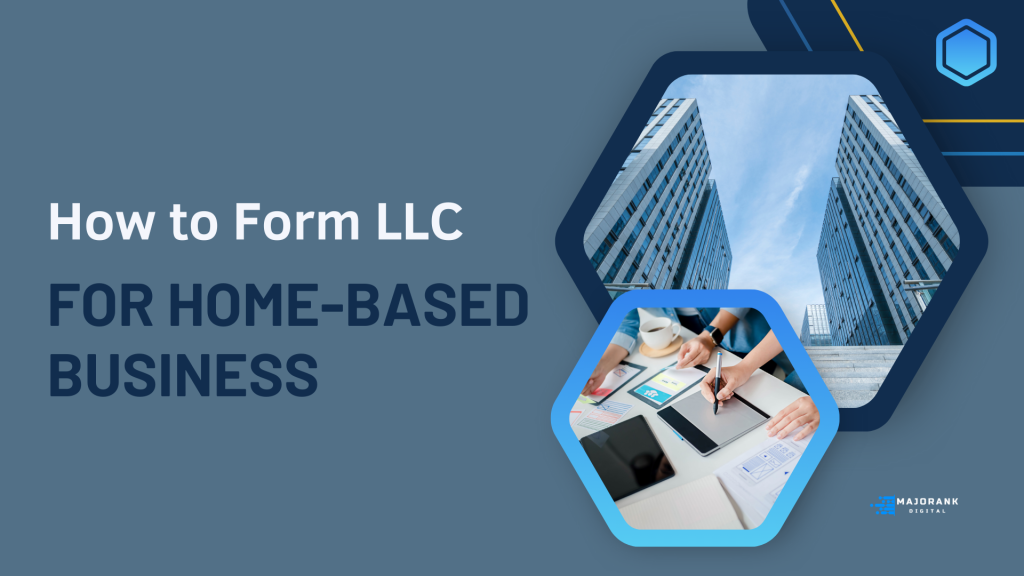 LLC for Home-Based Business