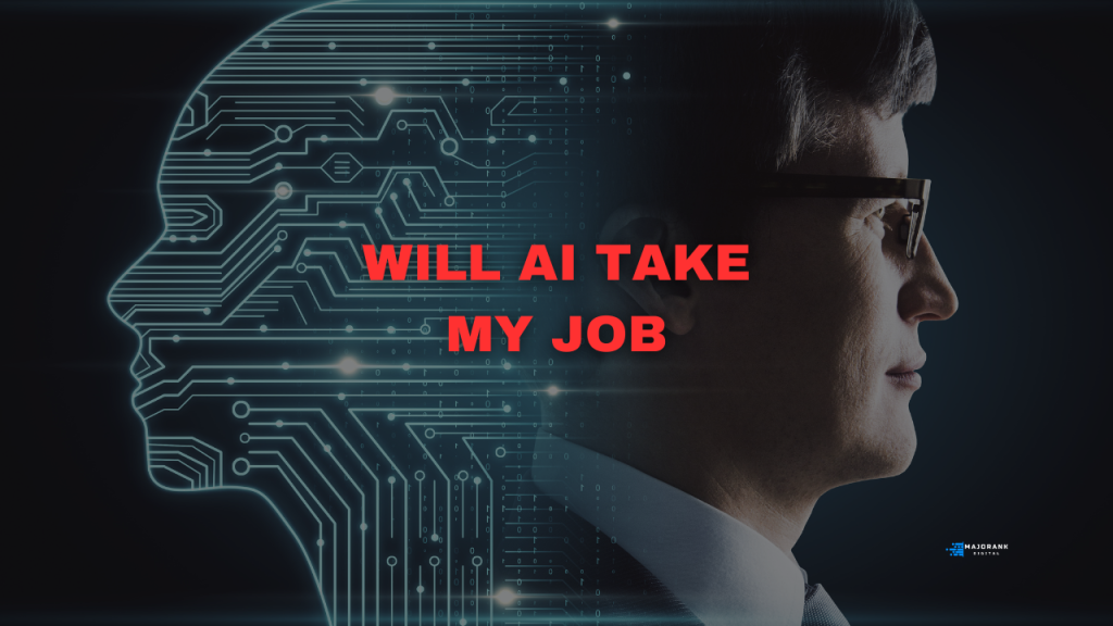 Will AI Take My Job