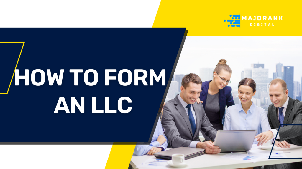 How to Form an LLC