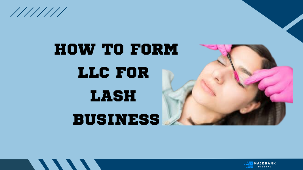 LLC for lash Business