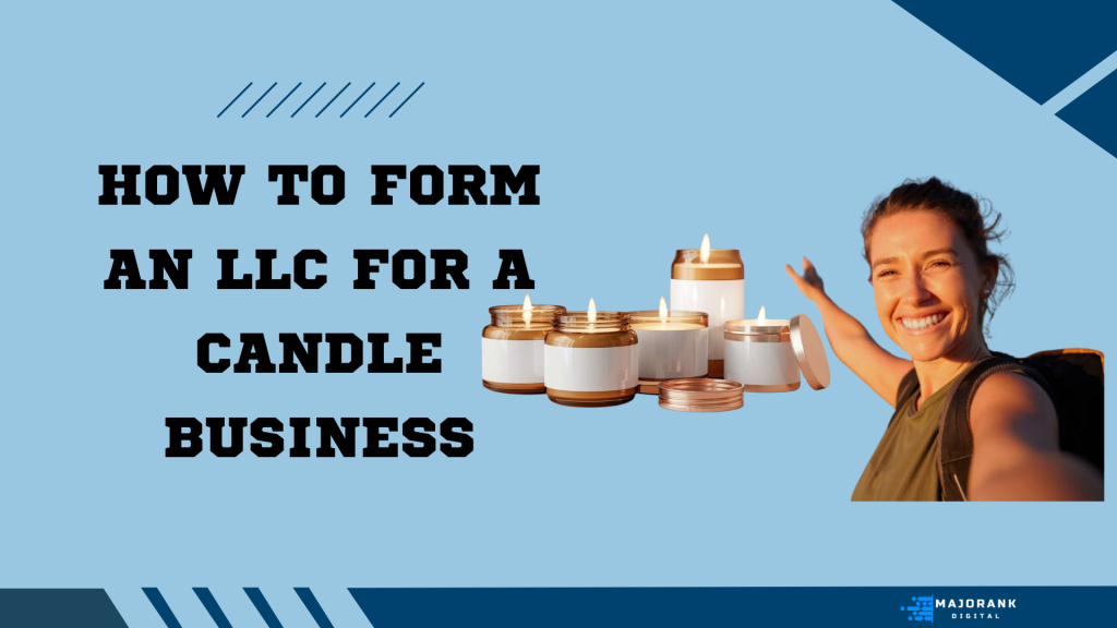 LLC for a Candle Business