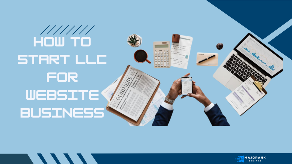 How to Start LLC for website Business