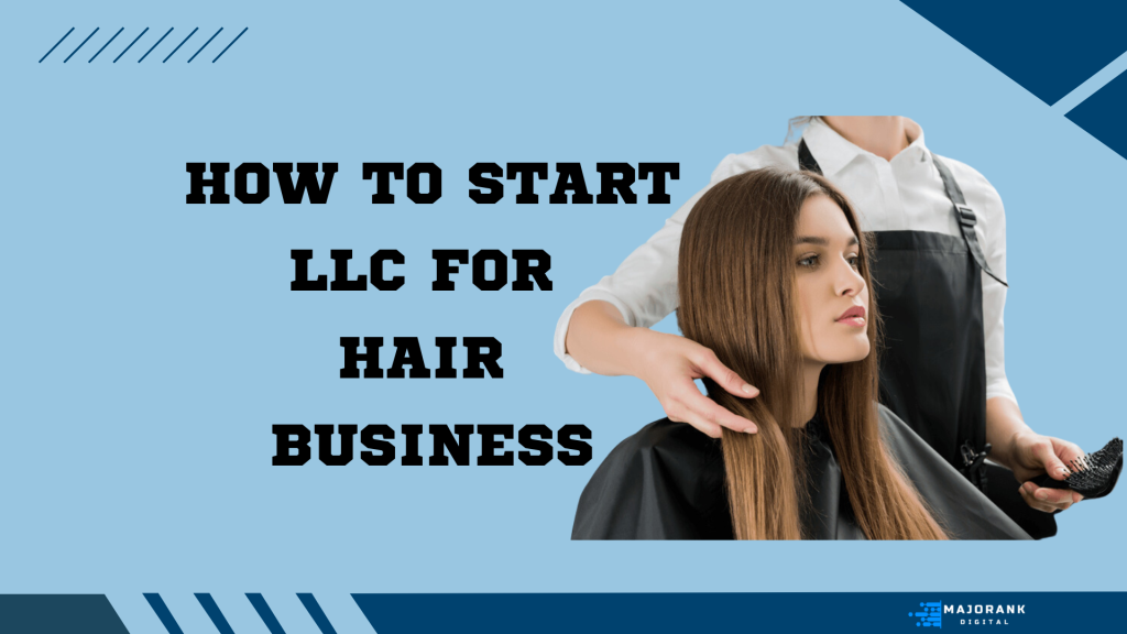 LLC for hair Business